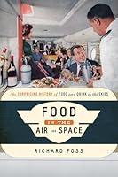 Algopix Similar Product 12 - Food in the Air and Space The