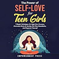 Algopix Similar Product 9 - The Power of SelfLove for Teen Girls