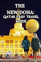 Algopix Similar Product 13 - THE NEW DOHA Qatar Easy Travel Guide