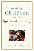 Algopix Similar Product 7 - Listening to Children on the Spiritual