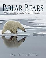 Algopix Similar Product 20 - Polar Bears The Natural History of a