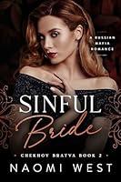 Algopix Similar Product 14 - Sinful Bride (Chekhov Bratva Book 2)