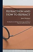 Algopix Similar Product 9 - Refraction and How to Refract