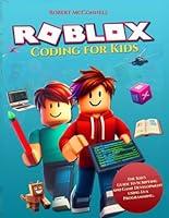 Algopix Similar Product 7 - Roblox Coding for kids The Kids Guide