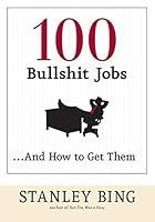 Algopix Similar Product 17 - 100 Bullshit Jobs...And How to Get Them