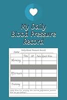 Algopix Similar Product 2 - My Daily Blood Pressure Record Log