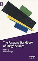 Algopix Similar Product 6 - The Palgrave Handbook of Image Studies