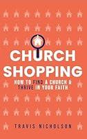 Algopix Similar Product 6 - Church Shopping How To Find A Church 