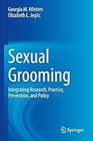 Algopix Similar Product 6 - Sexual Grooming Integrating Research