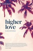 Algopix Similar Product 20 - Higher Love A Psychedelic Travel