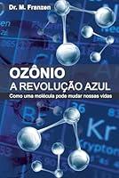 Algopix Similar Product 14 - Oznio  A Revoluo Azul Como uma