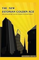 Algopix Similar Product 17 - The New Estonian Golden Age How