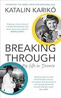 Algopix Similar Product 4 - Breaking Through: My Life In Science