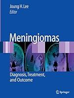 Algopix Similar Product 12 - Meningiomas Diagnosis Treatment and