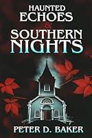 Algopix Similar Product 1 - Haunted Echoes  Southern Nights The