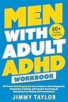 Algopix Similar Product 4 - Men with Adult ADHD Workbook 80