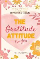 Algopix Similar Product 2 - The Gratitude Attitude For Girls A