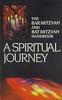 Algopix Similar Product 16 - A Spiritual Journey The Bar Mitzvah