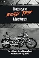 Algopix Similar Product 14 - Motorcycle Road Trip Adventures The