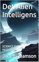 Algopix Similar Product 17 - Det Alien Intelligens SCIENCE FICTION