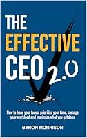 Algopix Similar Product 16 - The Effective CEO 20 How to hone your