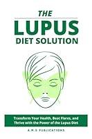 Algopix Similar Product 10 - The Lupus Diet Solution Transform Your