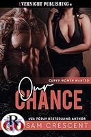 Algopix Similar Product 14 - Our Chance (Curvy Women Wanted Book 33)