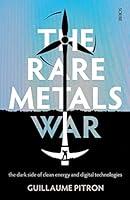 Algopix Similar Product 19 - The Rare Metals War The Dark Side of