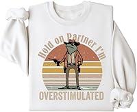 Algopix Similar Product 6 - Hold On Im Overstimulated Sweatshirt