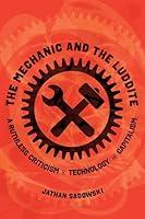 Algopix Similar Product 19 - The Mechanic and the Luddite A