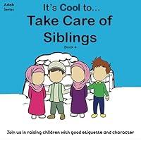 Algopix Similar Product 19 - It's Cool to... Take Care of Siblings