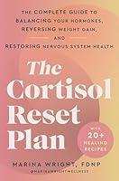 Algopix Similar Product 13 - The Cortisol Reset Plan The Complete