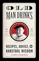 Algopix Similar Product 17 - Old Man Drinks Recipes Advice and