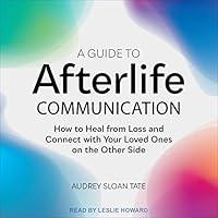 Algopix Similar Product 2 - A Guide to Afterlife Communication How