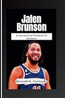 Algopix Similar Product 5 - Jalen Brunson A Journey from The Bench