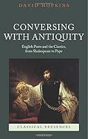 Algopix Similar Product 8 - Conversing with Antiquity English