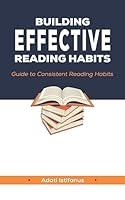 Algopix Similar Product 9 - Building Effective Reading Habits A