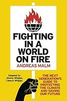 Algopix Similar Product 7 - Fighting in a World on Fire The Next