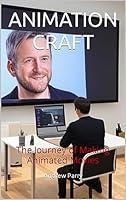 Algopix Similar Product 18 - ANIMATION CRAFT The Journey of Making