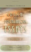 Algopix Similar Product 6 - Critical and Miscellaneous Essays