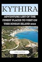 Algopix Similar Product 10 - KYTHIRA ADVENTURE LIST OF THE FINEST