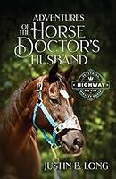 Algopix Similar Product 19 - Adventures of the Horse Doctor's Husband