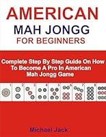 Algopix Similar Product 3 - AMERICAN MAH JONGG FOR BEGINNERS