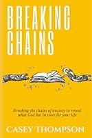 Algopix Similar Product 7 - Breaking Chains Breaking the chains of