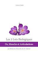 Algopix Similar Product 7 - Les 5 Lois Biologiques Os Muscles et