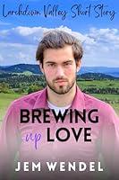 Algopix Similar Product 1 - Brewing Up Love MM Small Town Romance