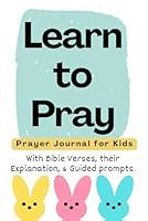 Algopix Similar Product 10 - LEARN TO PRAY  Prayer Journal for Kids