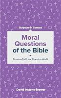 Algopix Similar Product 10 - Moral Questions of the Bible Timeless