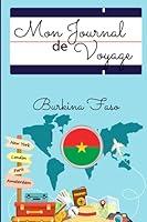 Algopix Similar Product 13 - Mon Journal de Voyage  BURKINA FASO