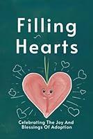 Algopix Similar Product 16 - Filling Hearts Celebrating The Joy And